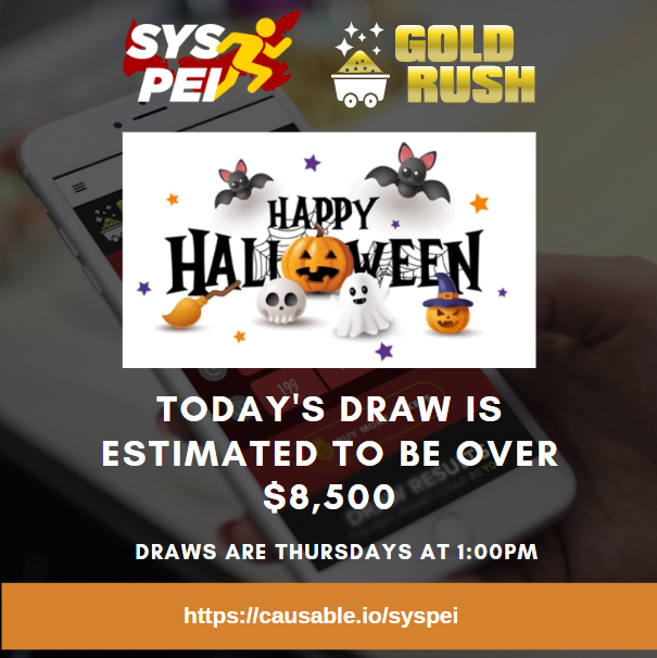 Happy Halloween!
Today's SYSPEI Gold Rush pot is estimated to be over $8,500. Winning half that Jackpot would be a nice Halloween Treat. Draws happen every Thursday at 1PM.
Sign up here (causable.io/syspei) and support our Football programs.
Thanks &amp; Good Luck!