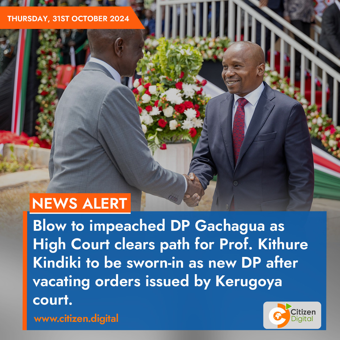 Blow to impeached DP Gachagua as High Court clears path for Prof. Kithure Kindiki to be sworn-in as new DP after vacating orders issued by Kerugoya court