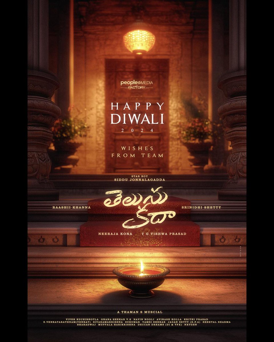 Let the lights illuminate your life with joy and prosperity ✨

Team #TelusuKada wishes you all a very Happy Diwali 🪔

STARBOY #SiddhuJonnalagadda <a href="/NeerajaKona/">Neerajaa Kona</a> #RaashiiKhanna <a href="/SrinidhiShetty7/">Srinidhi Shetty</a> <a href="/MusicThaman/">thaman S</a> <a href="/vishwaprasadtg/">Vishwa Prasad</a> <a href="/peoplemediafcy/">People Media Factory</a> <a href="/vivekkuchibotla/">Vivek Kuchibhotla</a> <a href="/NavinNooli/">Navin Nooli</a>