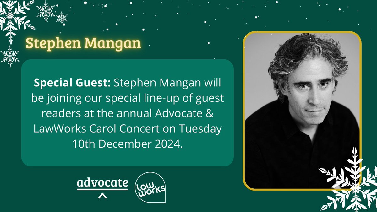 ✨ SPECIAL GUEST ✨

Actor and comedian STEPHEN MANGAN will be joining us as one of our guest readers at our annual Advocate &amp; <a href="/Law_Works/">LawWorks</a> Carol Concert on Tuesday 10 December! 🎄🎶

Tickets are selling fast - don't miss out!
➡️ bit.ly/Carols4ProBono…

#Carols4ProBono