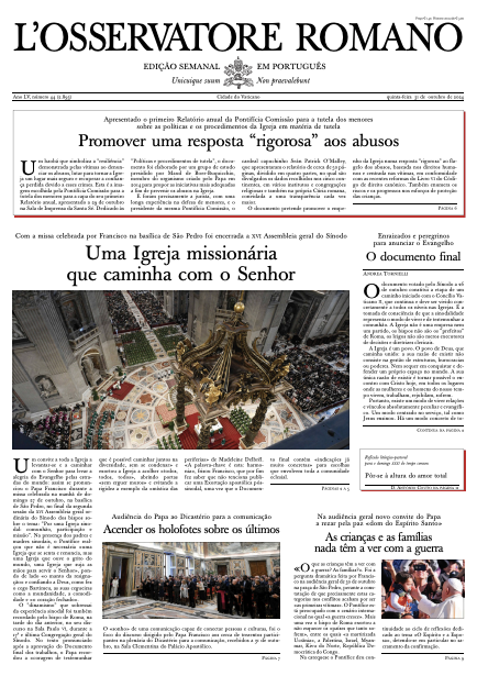 oss_romano's tweet image. 31deoutubro. Edição semanal em língua portuguesa. Apresentado o primeiro Relatório anual da Pontifícia Comissão para a tutela dos menores; o @Pontifex_pt encerrou o #Sínodo dos bispos; e no editorial @AndreaTornielli faz uma análise do Documento final.
bit.ly/2Y9Rarw