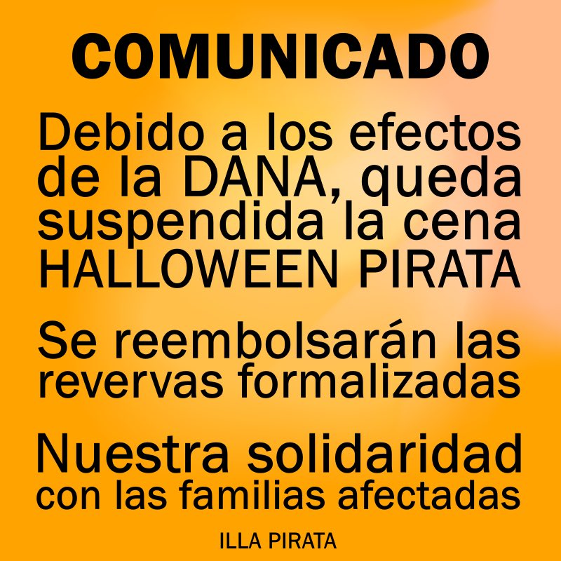illaPirata's tweet photo. Debido a los terribles efectos de la DANA, queda CANCELADA la cena “Halloween Pirata” programada para hoy 31/10/24.

Se reembolsarán las reservas formalizadas.
Nuestra solidad con las familias afectadas.

Mucho ánimo 🖤 https://t.co/Vlr1DvuKJm