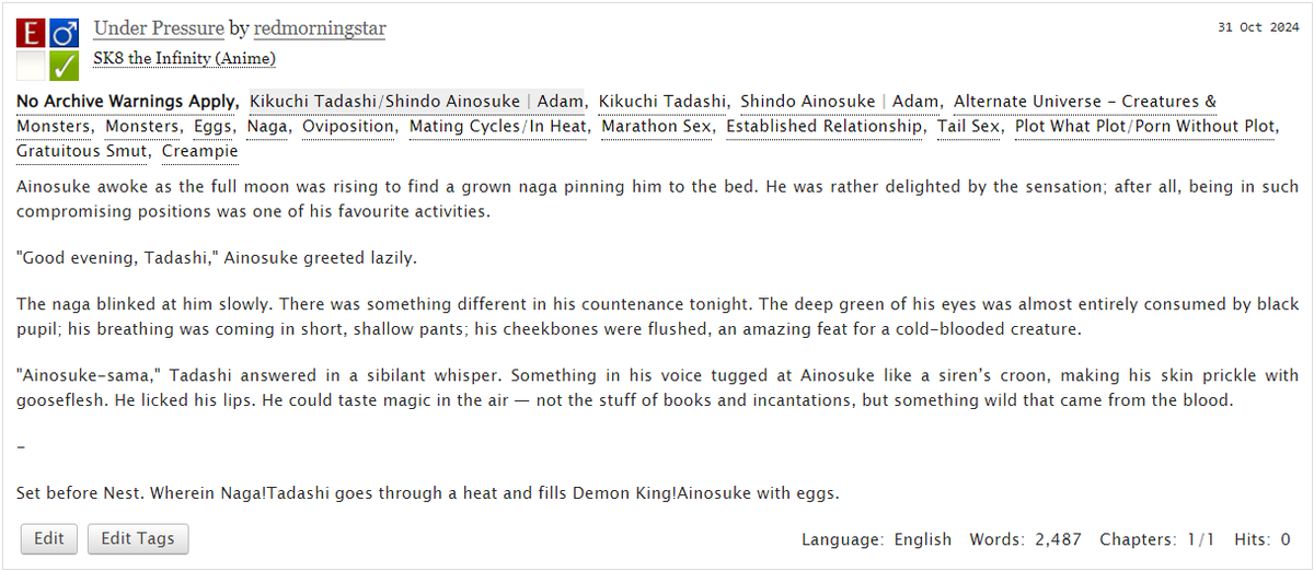 Happy #tadaai Halloween! I bring the oviposition fic I promised I would finish. 😈🐍🥚

UNDER PRESSURE (E, 2.5k)
Wherein Naga!Tadashi goes through a heat and fills Demon King!Ainosuke with eggs.

Link below 👇