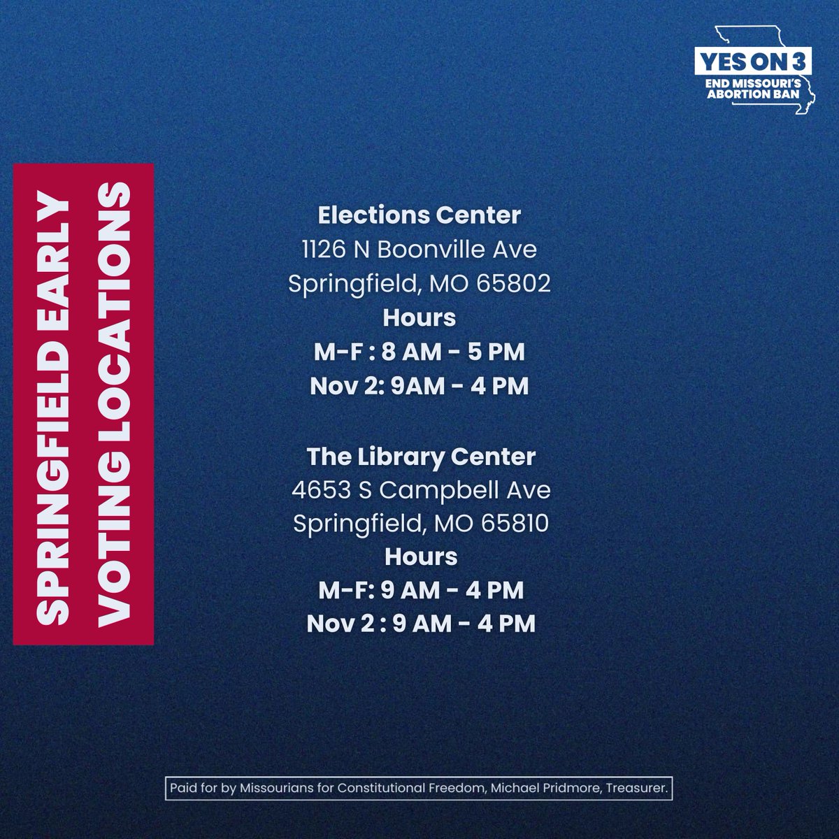 Springfield! No need to wait to vote Yes on 3 to end Missouri’s abortion ban. You can vote early through Saturday, November 2nd or on Monday November 4th. . Visit voteroutreach.sos.mo.gov/portal to find early voting options for your county.