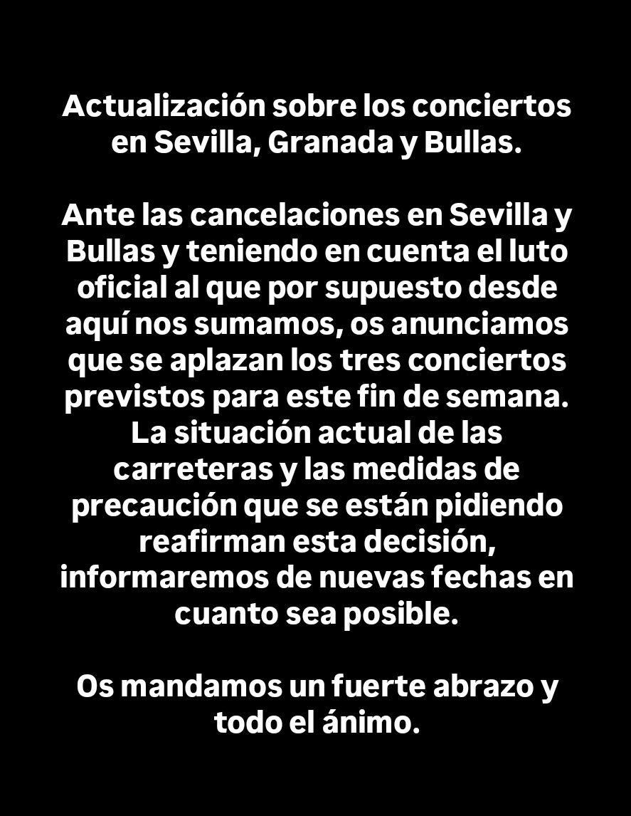 belakoband's tweet photo. Actualización sobre los conciertos en Sevilla, Granada y Bullas.

Ante las cancelaciones en Sevilla y Bullas, y teniendo en cuenta el luto oficial al que por supuesto desde aquí nos sumamos, os anunciamos que se aplazan los tres conciertos previstos para este fin de semana... https://t.co/ZwXzKildZk