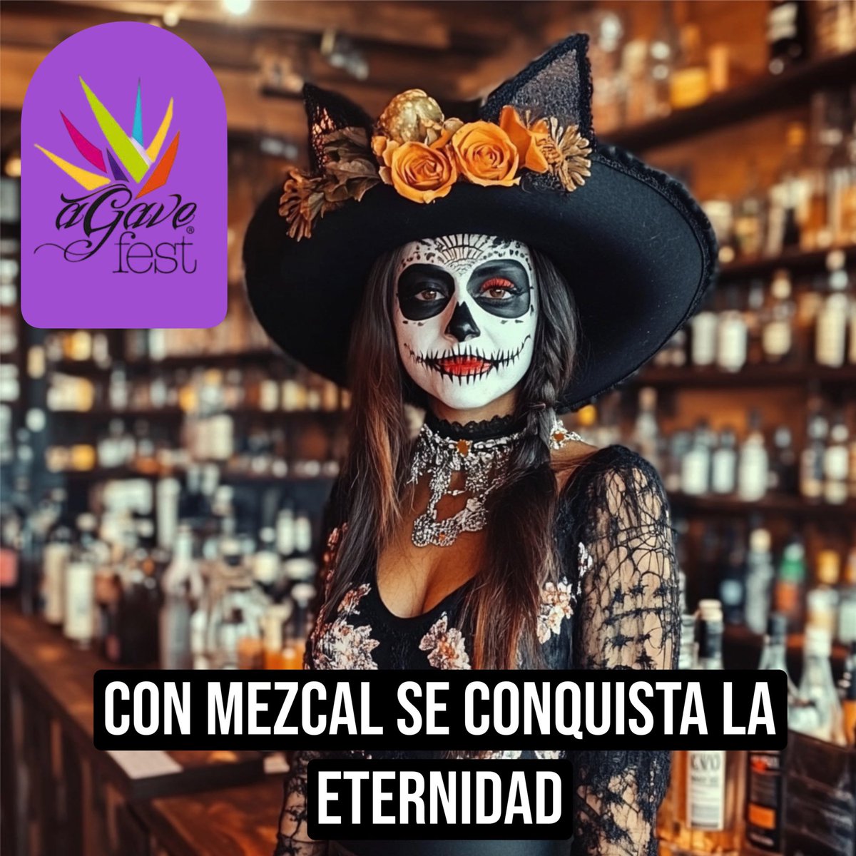 ¡Con mezcal se conquista la eternidad!