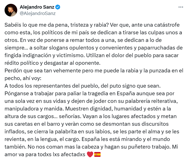 soyluisgabriel1's tweet photo. 😡🌊 "Sabéis lo que me da pena, tristeza y rabia? Ver que, ante una catástrofe como esta, los políticos se dedican a tirarse las culpas unos a otros".

A través de sus redes sociales, el cantante @AlejandroSanz estalla contra políticos de España 🇪🇸 ante la nula ayuda que los afectados por la #Dana han recibido.