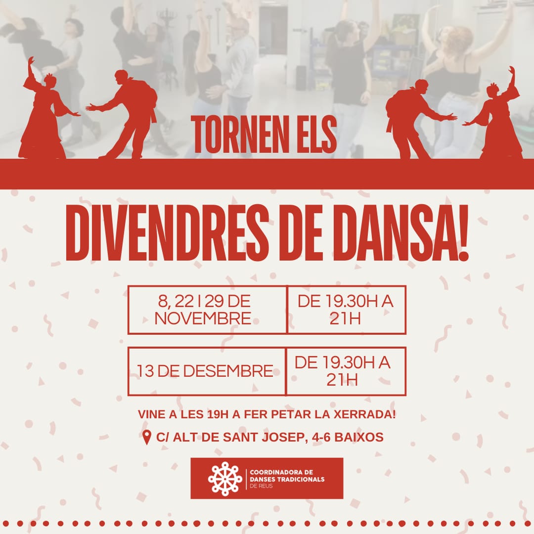 dansesreus's tweet photo. 👉 Tornen els divendres de dansa a la Coordinadora! Els dies 8, 22 i 29 de novembre i el 13 de desembre! 

👪 Activitat oberta a tothom! 

🙌 Obrirem a les 19 h per fer-la petar! 

😜Vine a descobrir la dansa tradicional a la Coordi!

📍C/ Alt de Sant Josep, 4-6 Baixos. https://t.co/O2RBarB88l