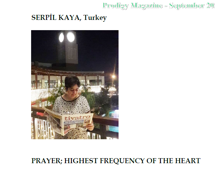 Serpil__Kaya's tweet photo. #ProdigyMagazine #September #SerpilKaya  - ''Prayer ; Highest Frequency Of The Heart''
#Turkey #Prayer https://t.co/RAVS270B0j
