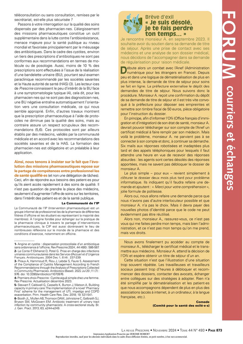 Dans la <a href="/RevuePrescrire/">Prescrire</a> n°493 de ce mois de novembre, retrouvez un texte collectif de la Communauté de l'IP. 

Nous présentons nos arguments face à la réaction d'un MG : "Dégager du temps médical", concernant les BU à l'officine.