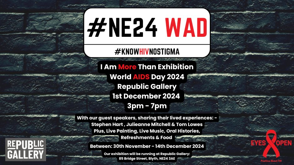 EyesOpenHIV's tweet photo. We are delighted to announce our event for World AIDS Day on the 1st Dec 2024 hosted by our Steering Group in Northumberland, this is free - to register for a ticket please visit: https://t.co/FJMhNjt6yF the exhibition runs from 30th Nov - 14th Dec 2024 #NE24WAD @NorthumbriaNHS https://t.co/kRD3RRkTsG