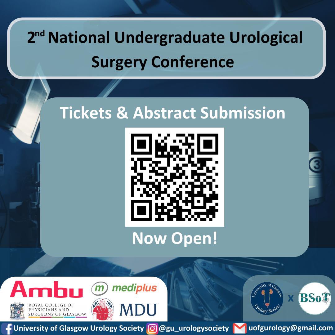 BSoT_UK's tweet photo. 📣 The University of Glasgow Urology Society is hosting their 2nd National Undergraduate Urological Surgery Conference

📆 Sat 30th Nov

⬇️ See the programme and 🔗 below, for registration and abstract submission (deadline 16th Nov)

@AbdelmotaglyY Siobhan Duffy https://t.co/Anmfwt9gVJ