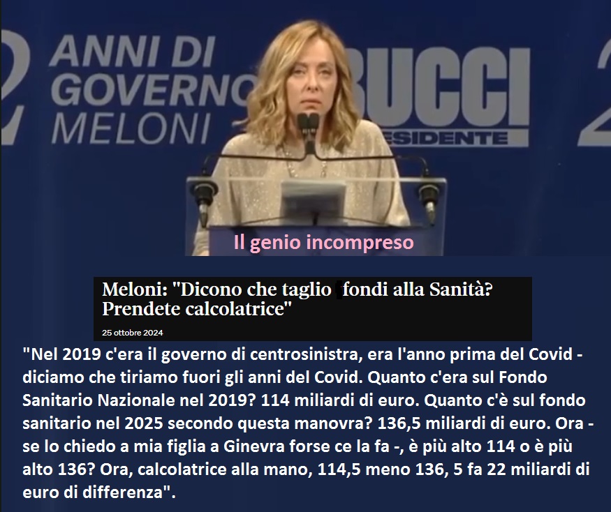 Mauri05_2020's tweet photo. Meloni: "Quanto c'è sul fondo sanitario nel 2019?
114 miliardi di euro.
Quanto c'è nel 2025 secondo questa manovra?
136,5 miliardi di euro.
Ora, se lo chiedo a mia figlia a Ginevra forse ce la fa, è più alto 114 o 136? Calcolatrice alla mano, 114,5 meno 136, 5 fa 22 miliardi
1/6 https://t.co/y7MkICW6Bv
