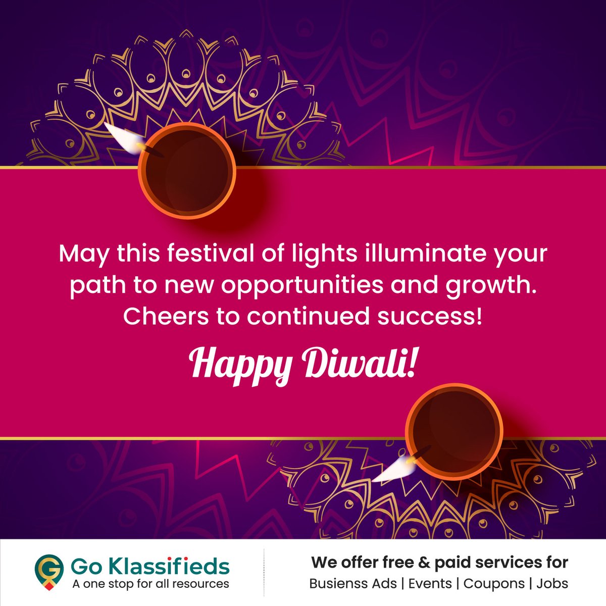 GoKlassifieds's tweet photo. Happy Diwali!

May this festival of lights illuminate your path to new opportunities and growth. Cheers to continued success!

#HappyDiwali #BusinessSuccess #FestivalOfLights #ProsperityAhead #IlluminateYourPath #DiwaliWishes #GrowthAndSuccess #CelebrateSuccess #Diwali2024 https://t.co/Rlj1YiokeX