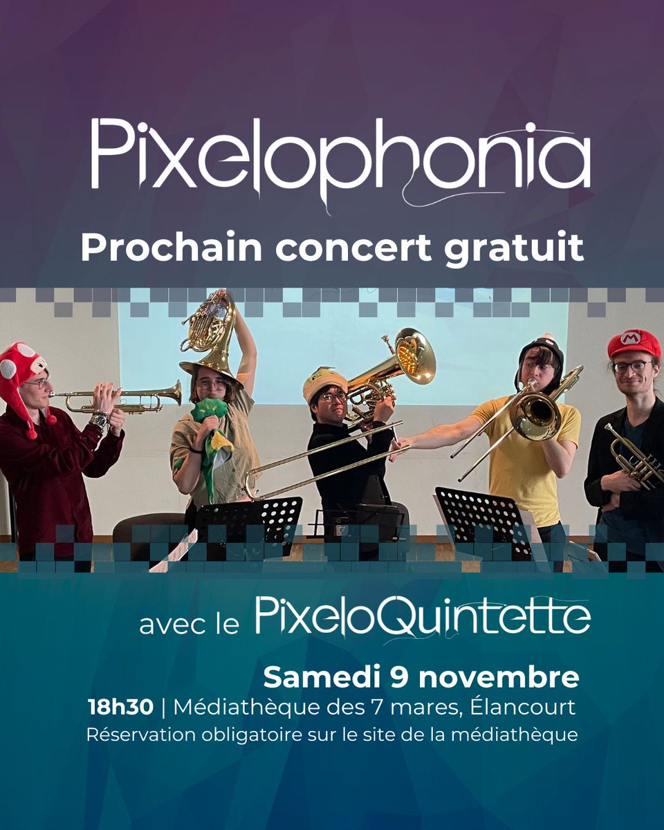 [Concert] 🎺
Le PixeloQuintette revient, les Ponchien !
Venez profiter d'un concert gratuit d'une heure, par le PixeloQuintette !
Au programme, Xenoblade Chronicles 2, Yoshi's Island, Monster Hunter et bien d'autres !
Réservation obligatoire, vous trouverez le lien en bio ! 😊