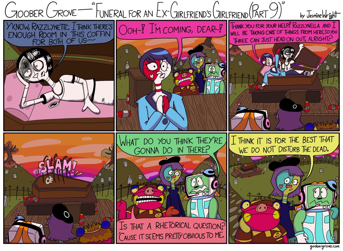 Goober Grove - Funeral for an Ex-Girlfriend's Girlfriend (Part 9)
I'll let this part speak for itself.