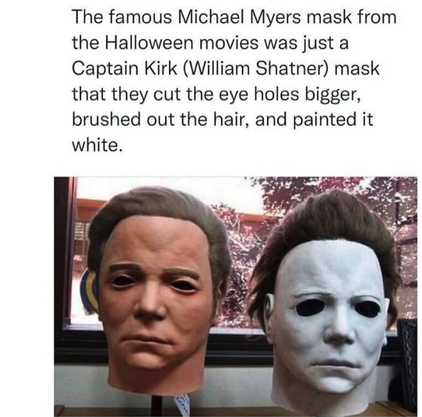 TCWTMedia's tweet image. 🎃🔪 Terrifying Thursday Fact! 🔪🎃
Did you know that the famous Michael Myers mask from *Halloween* is actually a modified Captain Kirk mask painted white? 😱 🕸️💀
#TerrifyingThursday #MichaelMyers #HalloweenMovie