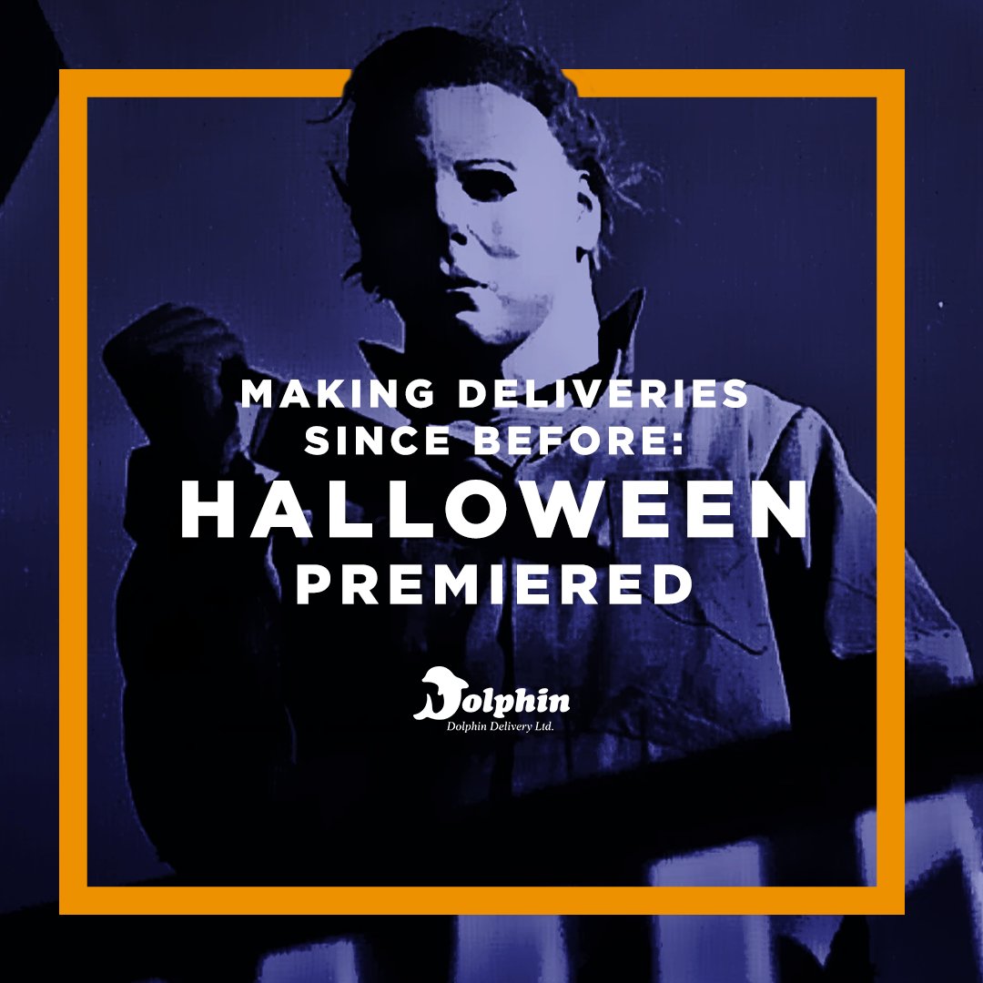 We were making deliveries a decade before Michael Myers started delivering nightmares. Happy Halloween from the Dolphin Delivery team!