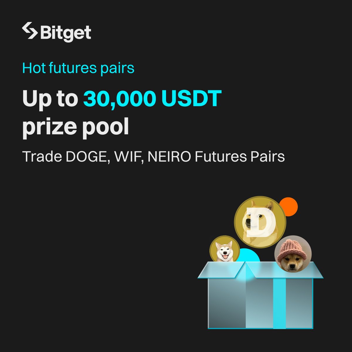 BitgetIndia's tweet photo. Trade $DOGE, $WIF, $NEIRO futures to grab a share of 30,000 USDT in airdrops!

🔥 Join now: https://t.co/PbDvGgD3Eb https://t.co/dFBxox34Zi