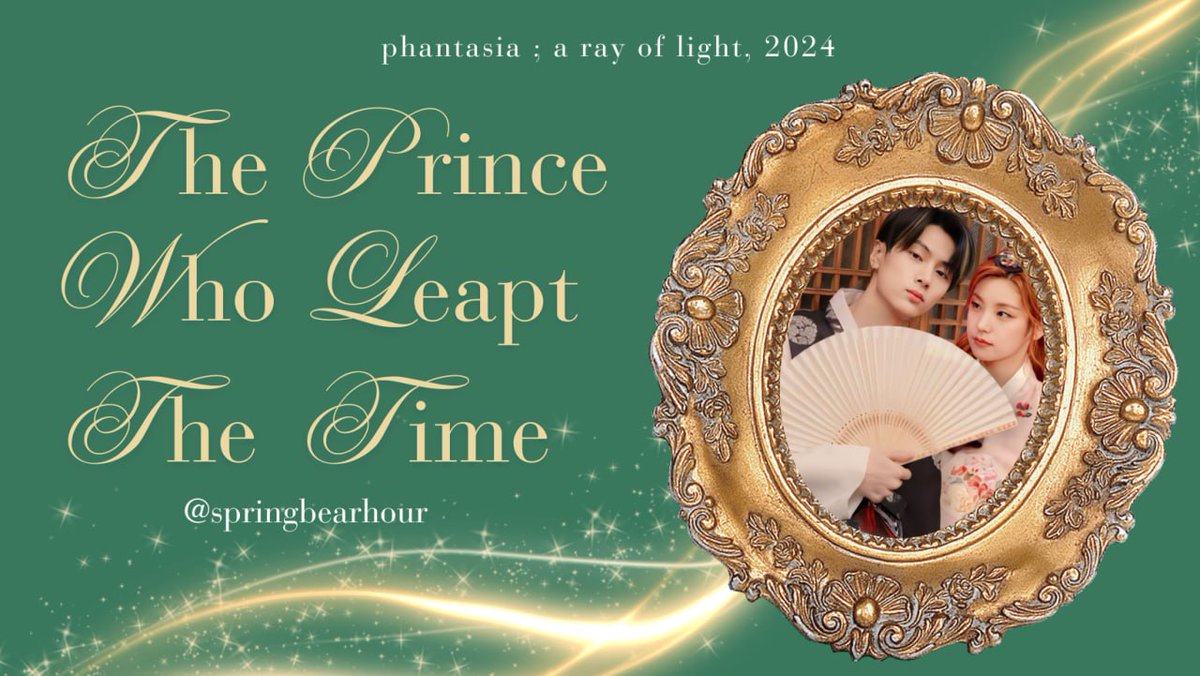 springbearhour's tweet image. Jay &amp;amp; Yeji socmed fanfiction

— The Prince Who Leapt The Time

#ARayOfLightAUChallenge_Phantasia
#ARayOfLight