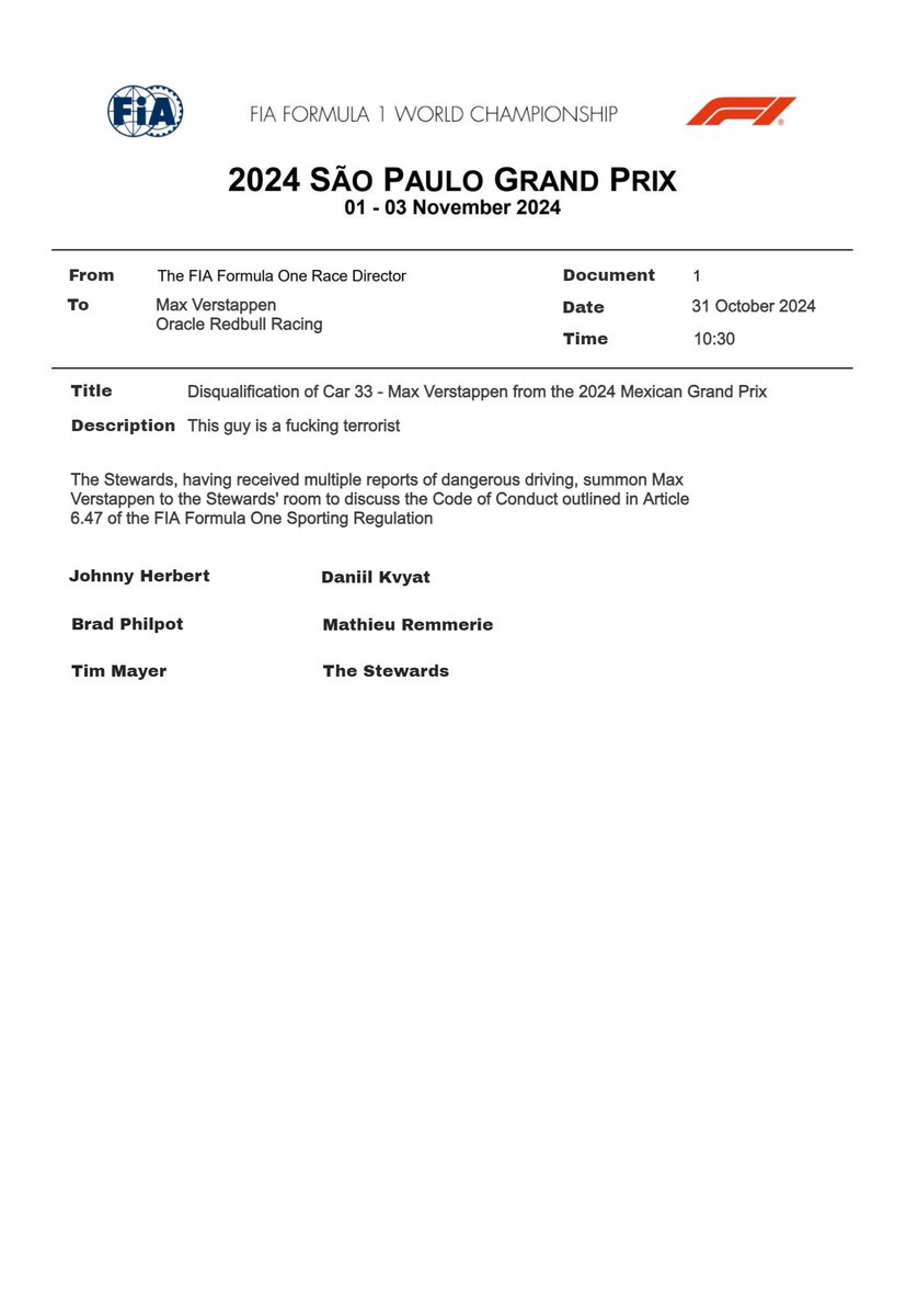 McLarensMood's tweet photo. 🚨BREAKING 🚨

Max Verstappen has been summoned to the stewards for a possible disqualification from the Mexican Grand Prix 

Johnny Herbert, Brad Philpot, and Daniil Kvyvat are all official FIA stewards this weekend 🇧🇷 https://t.co/wGV4TvoHjx