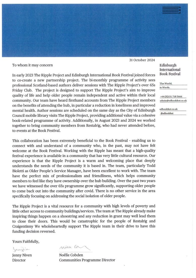RippleRestalrig's tweet photo. Thank you to @edbookfest for their letter of support. This collaboration has been extremely well attended and this cut may kill it stone dead. @evoc_edinburgh @EndPovertyEdin @agescotland #CommunityImpact @joan_griffiths @BenMacpherson #festivalsforall https://t.co/7xswMIRy36
