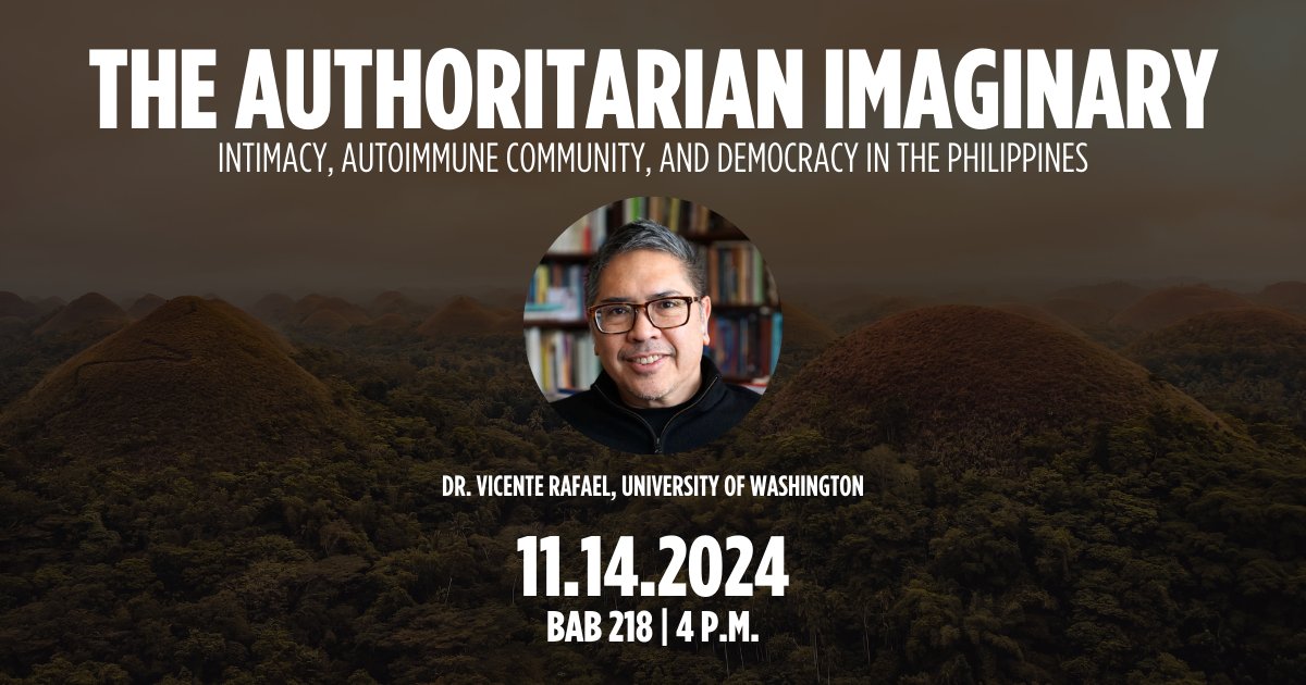 AsianDemocracy's tweet image. Our final speaker series of the semester is only one week away!
Join us for The Authoritarian Imaginary with University of Washington Professor @vrafael82. You won't want to miss this event! Register below.
Refreshments will be provided.
🔗: bit.ly/VRafael