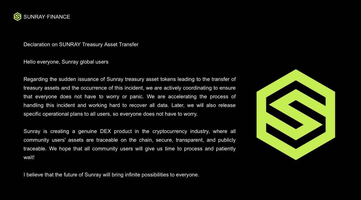 🌈Sunray global usersHello everyone

Sunray Treasury Asset Transfer Statement, Treasury as a public asset of the community, is secure, transparent, publicly traceable, and we are accelerating and working hard to recover all data. Please be patient and wait for specific details🎉