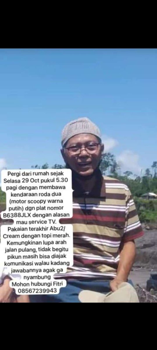 vvutami's tweet photo. Bismillah..
TWITTER PLEASE DO YOUR MAGIC!!

Mohon bantuannya teman-teman, ini ayahanda teman saya bernama Pak AMANU telah hilang sejak tanggal 29 Oktober 2024 Pukul 05.30 pagi yang sampai saat ini belum ditemukan. https://t.co/O6JgvXuADo