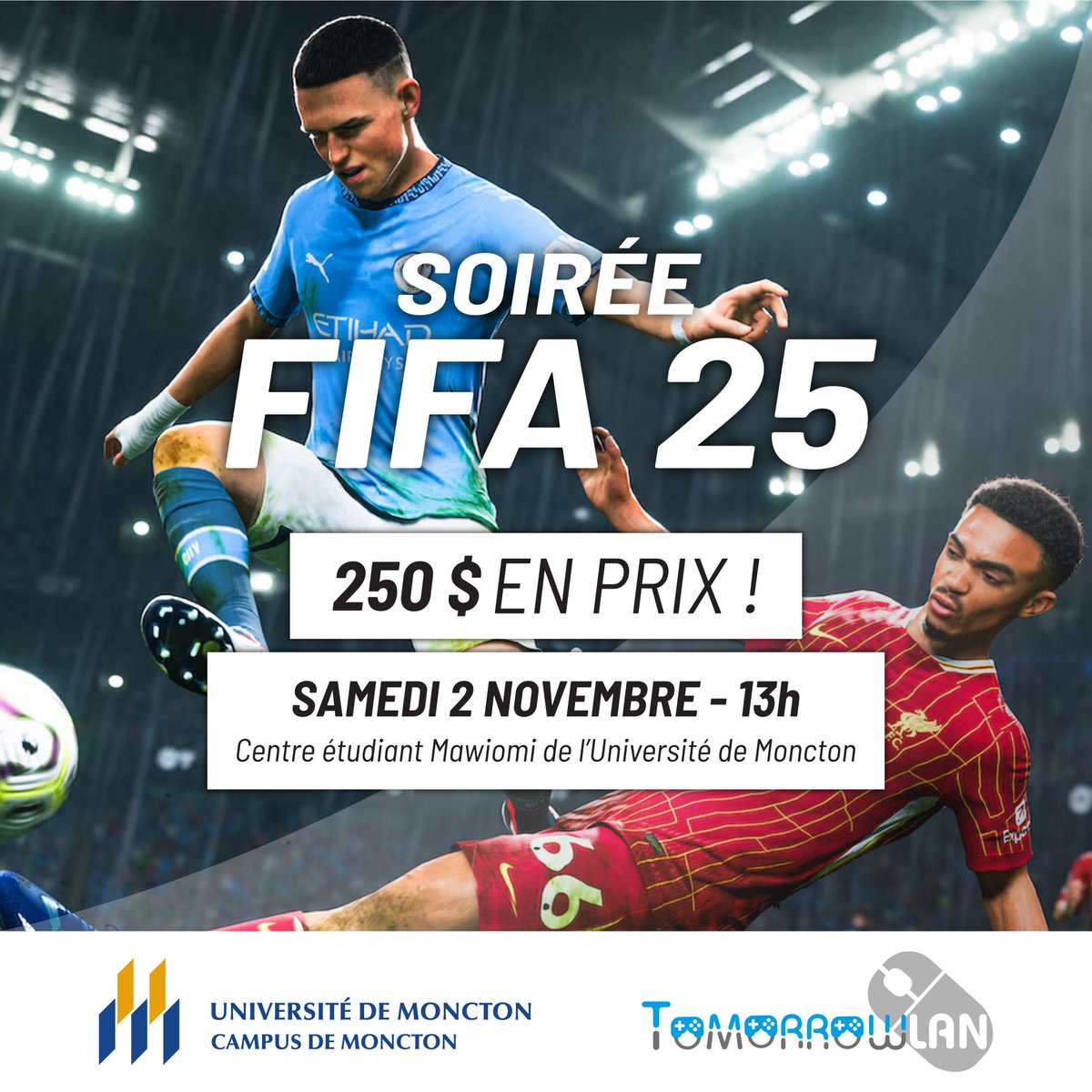 Inscrivez-vous à la Soirée FIFA 25 ! Un tournoi FC 25 en 1v1 au Centre étudiant Mawiomi ce samedi !
-> start.gg/soireefifa