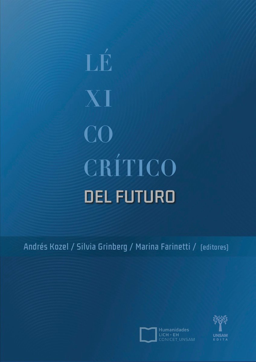 Carlos A. Scolari (@cscolari) on Twitter photo #NewBook Excelente este "Léxico crítico del futuro", un diccionario en línea y de acceso abierto con las palabras que necesitamos para poner en discurso eso que ya llegó buff.ly/4hqHCfI Buen trabajo de la <a href="/unsamoficial/">Universidad Nacional de San Martín</a> 💪 😎 <a href="/piscitelli/">Alejandro Piscitelli</a> #NewBook Excelente este "Léxico crítico del futuro", un diccionario en línea y de acceso abierto con las palabras que necesitamos para poner en discurso eso que ya llegó buff.ly/4hqHCfI Buen trabajo de la <a href="/unsamoficial/">Universidad Nacional de San Martín</a> 💪 😎 <a href="/piscitelli/">Alejandro Piscitelli</a>