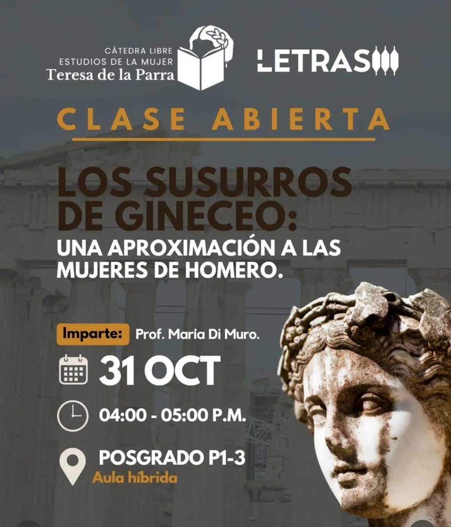 #31Oct La Cátedra Libre Estudios de la Mujer "Teresa de la Parra" y <a href="/Letrasucab/">Letras UCAB</a> te invitan a esta clase abierta sobre literatura de la antigüedad grecolatina.
La profesora <a href="/m_dimuro/">María Di Muro Pellegrino</a> hablará sobre los arquetipos femeninos.
Evento híbrido.
Aula P1-3 y Zoom: goo.su/f20dzoq