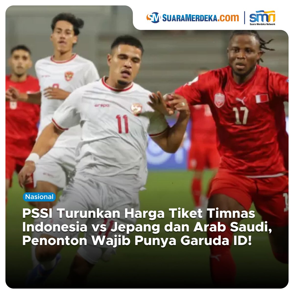 suaramerdeka's tweet photo. PSSI Turunkan Harga Tiket Timnas Indonesia vs Jepang dan Arab Saudi, Penonton Wajib Punya Garuda ID!
https://t.co/5EK2L8XOoU
#suaramerdeka #suaramerdekacom #promedia #timnasindonesia #timnasday #garudaid #tiket #pertandingan #sepakbola #pssi https://t.co/TQSSEq8k1L