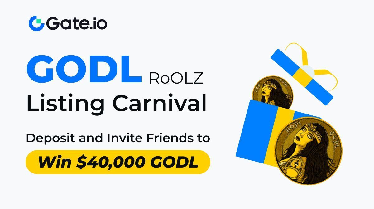 🎉Gate.io RoOLZ (GODL) Listing Carnival is Now Live, $40,000 $GODL Awaits!
Individual Reward Up to $3,500, Act Now: gate.io/promo/109-GODL… 

Join $GODL Pre-Deposit to Split $30,000
Invite New Friends to Share $10,000

Details: gate.io/announcements/…