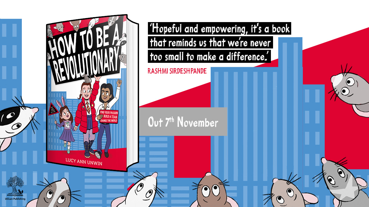 🌍 Change the world? Challenge accepted!

Natalie may be 11, but with her revolutionary training, she’s ready to take on the big issues! How To Be A Revolutionary by Lucy Ann Unwin!

Pre-order: bit.ly/4h5YIiB