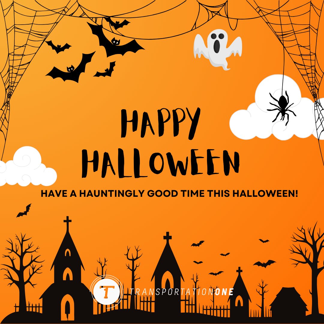 🎃 Happy Halloween from Transportation One! 👻 Here’s to a night of treats, spooky fun, and maybe a few tricks. Stay safe 🎃