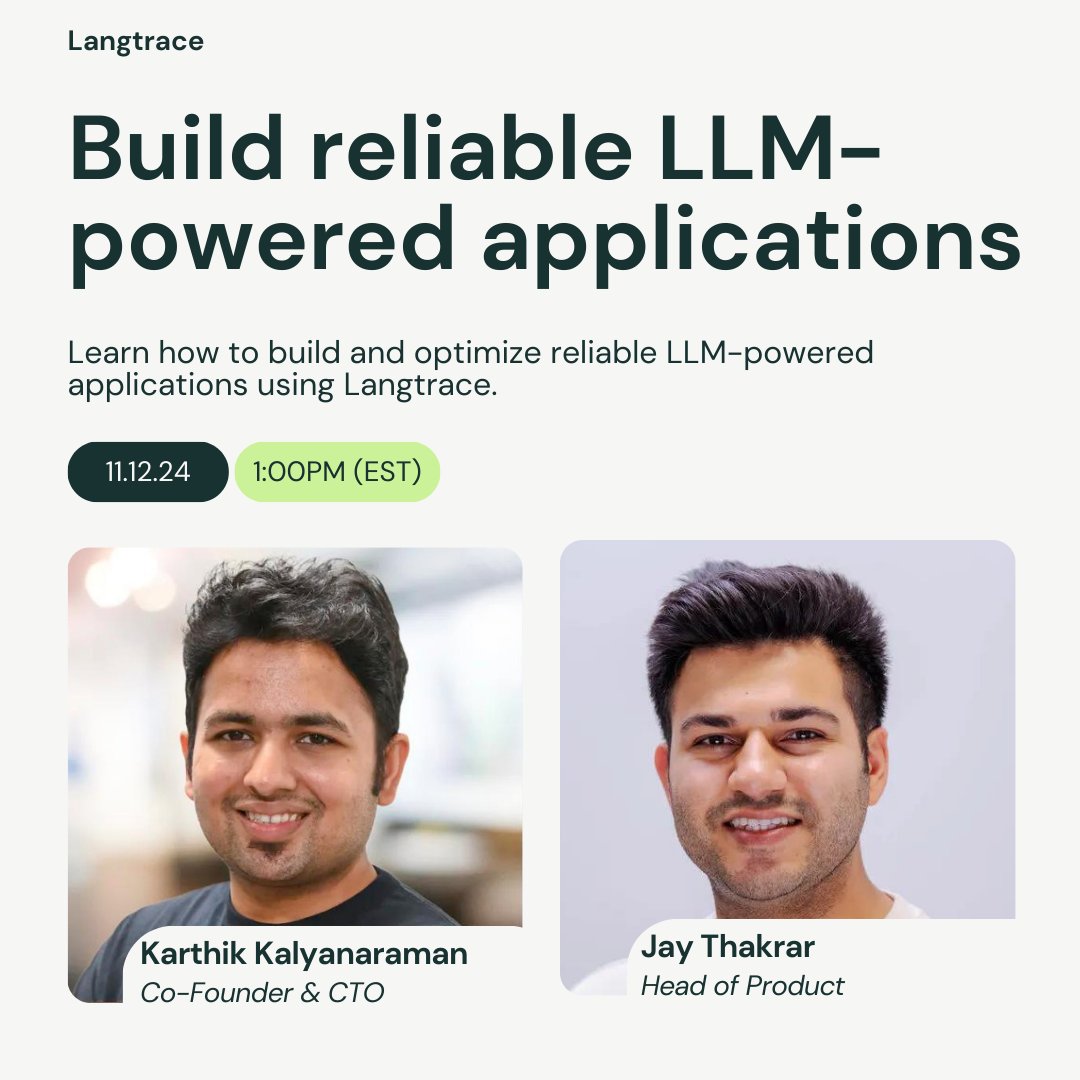 langtrace_ai's tweet photo. Excited for our upcoming webinar on Building Reliable LLM Powered Applications on November 12th at 1pm EST. 

Sign up via the link below 👇
 https://t.co/cBYdeoynkr

See you there.🤝 https://t.co/0echH7rewq