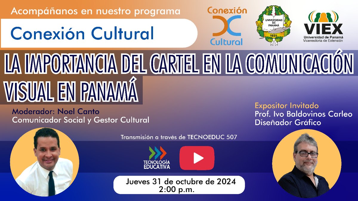 TecnoEduc507's tweet photo. Cordialmente invitados hoy 31 de octubre a las 2:00 p.m. a el programa Conexión Cultural con expositor invitado Prof. Ivo Baldovinos Carleo a través de nuestro canal de youtube Tecnoeduc507 @UNIVERSIDAD_PMA #ConexionCultural #CulturaYArte #CulturaGlobal #SoyUP https://t.co/HdEWWNKBKo
