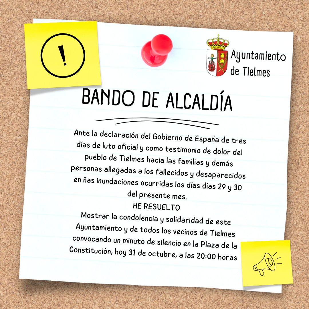 ⚫️ Bando de Alcaldía.

Como muestra de condolencia y solidaridad de este Ayuntamiento y de todos los vecinos de Tielmes, se convoca un minuto de silencio en la Plaza de la Constitución, hoy 31 de octubre, a las 20:00 horas.

🖤  TielmesEsCorazón