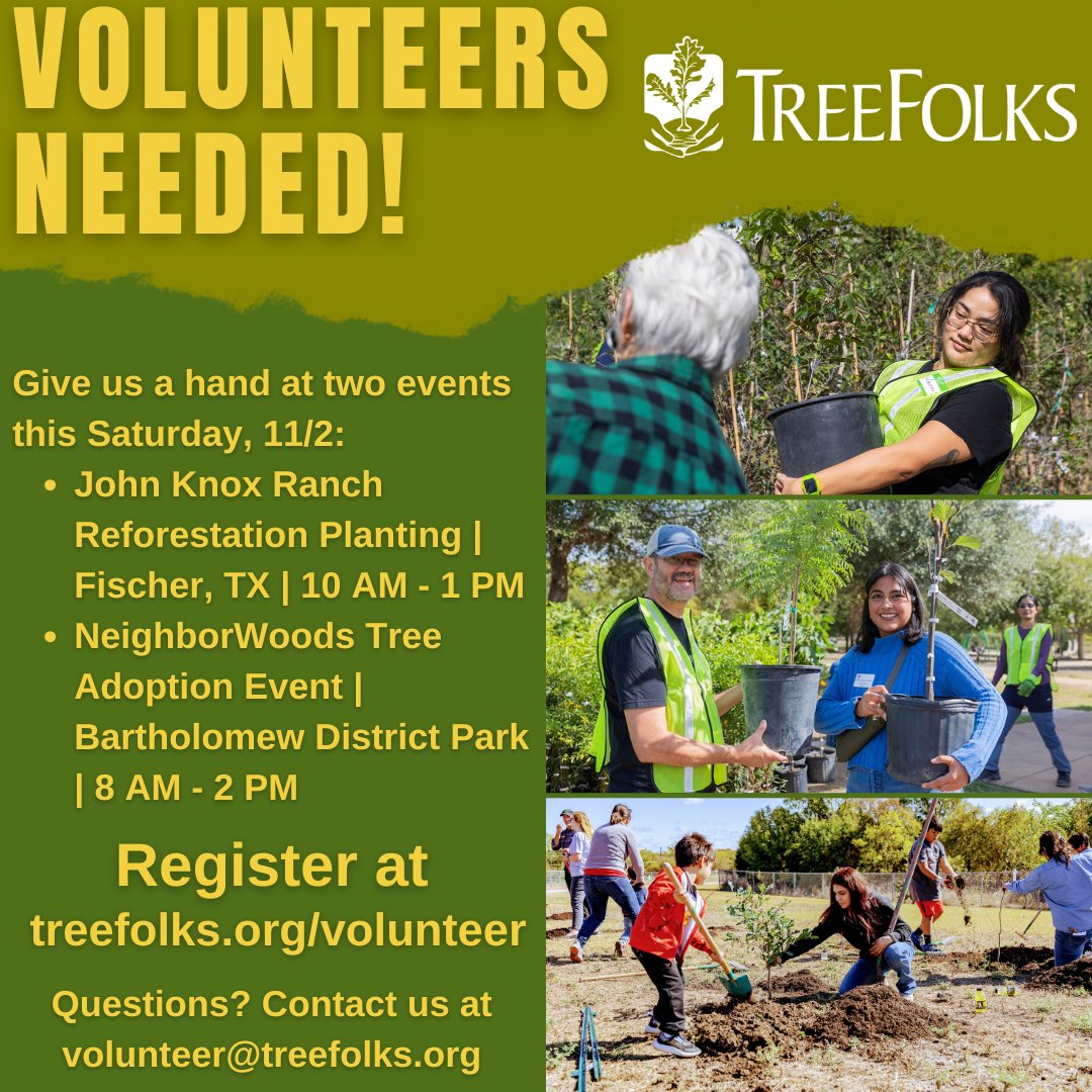 Come give us a hand at two events this Saturday, 11/2:
- John Knox Ranch Reforestation Planting | Fischer, TX | 10 AM - 1 PM
- NeighborWoods Tree Adoption Event | Bartholomew District Park | 8 AM - 2 PM

Visit treefolks.org/volunteer to register! Thank you for your support!