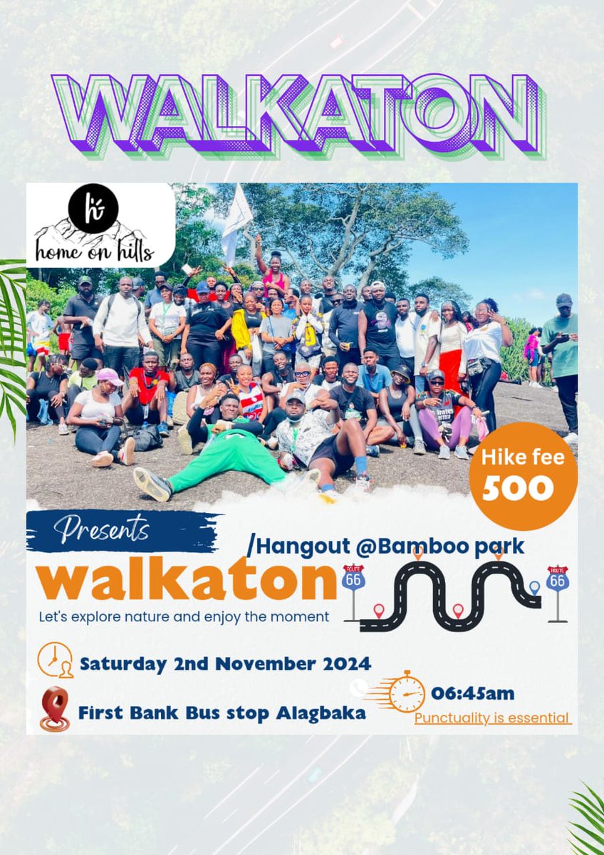 HomeOnHills's tweet photo. hello guys,
The Walkaton is here.
 First of its kind in Home on Hills. 

please and please and please, our timing is sacrosant this time. 
We will leave meeting point by 7:45 am prompt.*👌🏼

..bring water and any sugar-containing drink you can find.😉 https://t.co/ZUtlKJVRSU