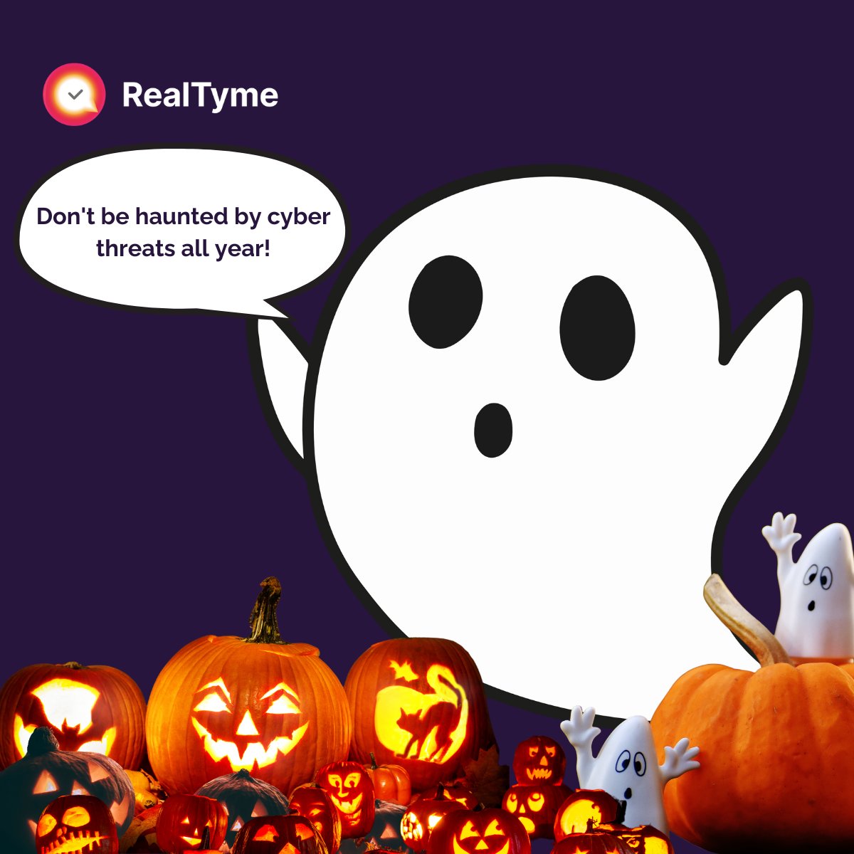 RealTyme_App's tweet image. Don&apos;t be haunted by cyber threats all year!

October is #Cybersecurity Month, but if you missed it, act now. Protecting your communications shouldn&apos;t be scary. With #securesolutions, keep your data safe and prevent #cyber risks from becoming nightmares.