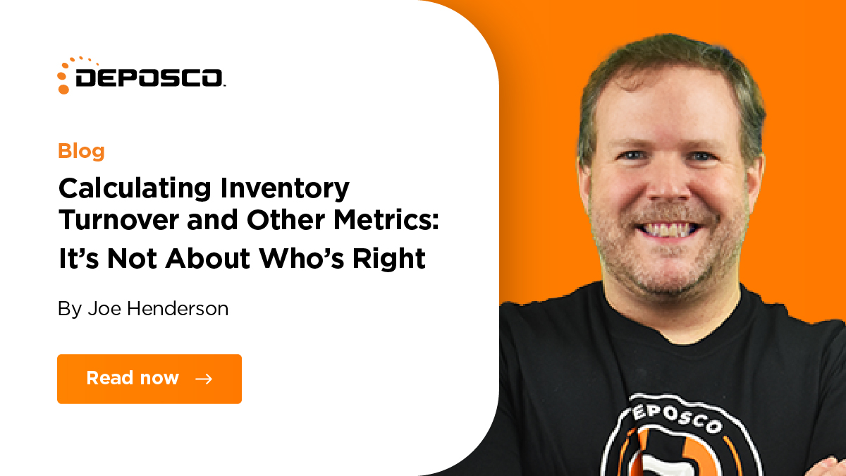 Deposco's tweet image. &quot;It&apos;s not about who&apos;s right!&quot; bit.ly/48yEWbJ #InventoryMetrics and #KPIs like #InventoryTurnover are not just about where the data lives, but how it should be employed and incorporated into #reporting. Get some #bestpractices and learn how to calculate. #supplychain