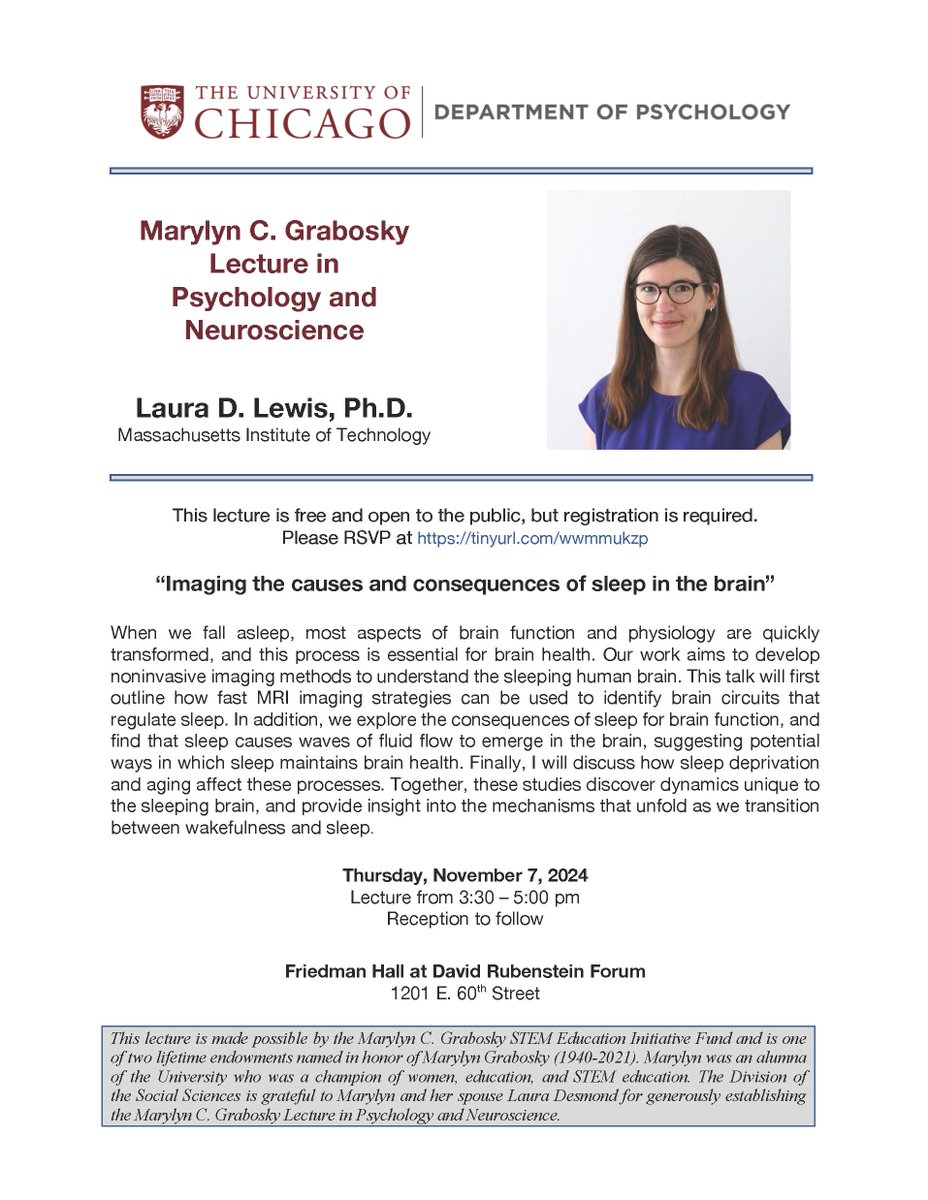 UChicago_Brains's tweet photo. The Dept. of Psychology is hosting the annual Marylyn C. Grabosky Lecture in Psychology and Neuroscience next week. The lecture will be presented by Laura D. Lewis, PhD from MIT. Join us!

🗓 Thursday, November 7th, 3:30 pm
📍David Rubenstein Forum

RSVP: https://t.co/Ry9vAqsvMf https://t.co/r17biwuYbn