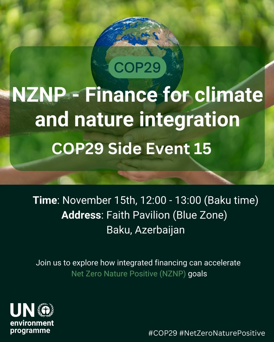UN Green Economy (@ungreeneconomy) on Twitter photo 🌍 Are you coming to #COP29?
Join our panel on integrating finance for climate and nature to drive #NetZero & #NaturePositive actions! 
🗓️ Nov 15 
📍 Faith Pavilion, Blue Zone, Baku 
Stay tuned for more updates in the coming days. 🌍 Are you coming to #COP29?
Join our panel on integrating finance for climate and nature to drive #NetZero & #NaturePositive actions! 
🗓️ Nov 15 
📍 Faith Pavilion, Blue Zone, Baku 
Stay tuned for more updates in the coming days.