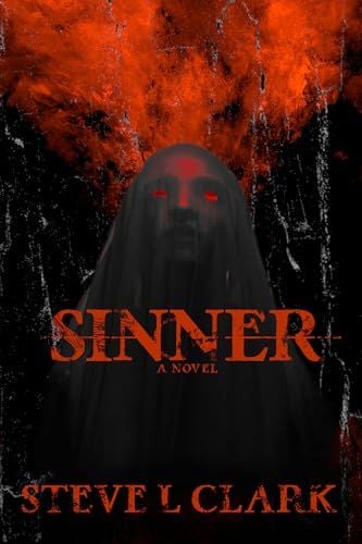 Sinner by Steve L. Clark

buff.ly/4hdM80U 

<a href="/amazon/">Amazon</a> #horror #bookboost