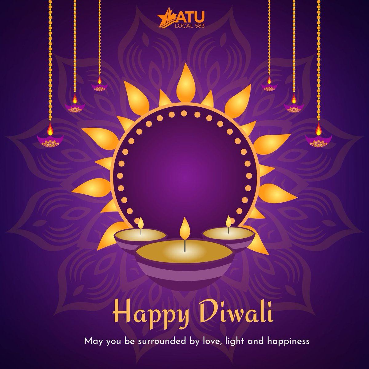 ATU Local 583 is wishing everyone who celebrates a bright and happy Diwali #Diwali2024