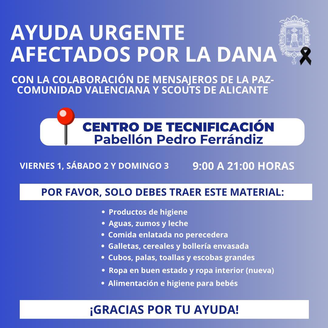 🔴 AYUDA PARA LOS AFECTADOS POR LA DANA. A partir de mañana VIERNES en el CENTRO DE TECNIFICACIÓN de 9 a 21 horas. Por favor, si quieres ayudar, recuerda traer EXCLUSIVAMENTE los productos que se han solicitado. Muchas gracias por tu colaboración #AlicanteConValencia