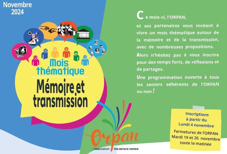 📢 Démarrage des inscriptions pour le mois thématique "Mémoire et Transmission" à partir du lundi 4 novembre !

Où s'inscrire ? 
👉 Accueil de l'#ORPAN (6 Place du Port Communeau à #Nantes du lundi au vendredi (9h-12h30 / 14h-17h) 
👉 orpan.fr