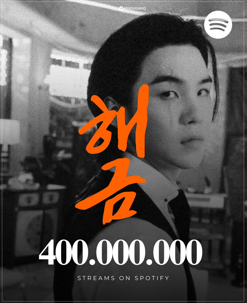 MINSUGAHQ's tweet image. [#SugaHQ_Streaming] ‘Haegeum’ by Agust D has surpassed 400 MILLION streams on Spotify! It’s his 1st song as a soloist to reach this milestone. 

#Haegeum400M
CONGRATULATIONS AGUST D 
CONGRATULATIONS SUGA